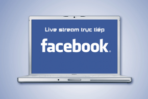 Cách phát Live Stream Facebook trên máy tính