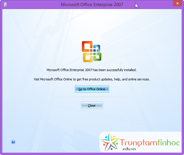 Hướng dẫn cài Microsoft Office 2007 không cần crack - TTTH