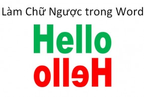 Cách viết chữ ngược trong Word