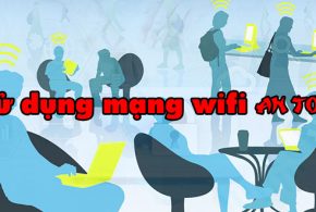 Cách sử dụng mạng wifi an toàn tránh bị lấy cắp thông tin