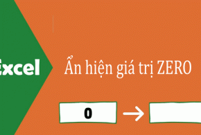 Hiển thị hoặc ẩn đi các giá trị bằng không (0) trong Excel